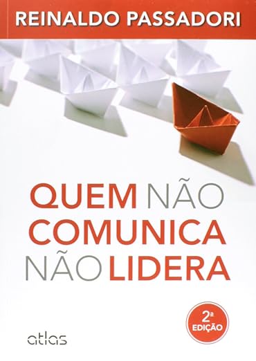 Quem Não Comunica Não Lidera